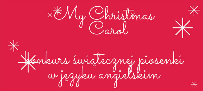 Wyniki Szkolnego Konkursu Języka Angielskiego „My Christmas Carol”